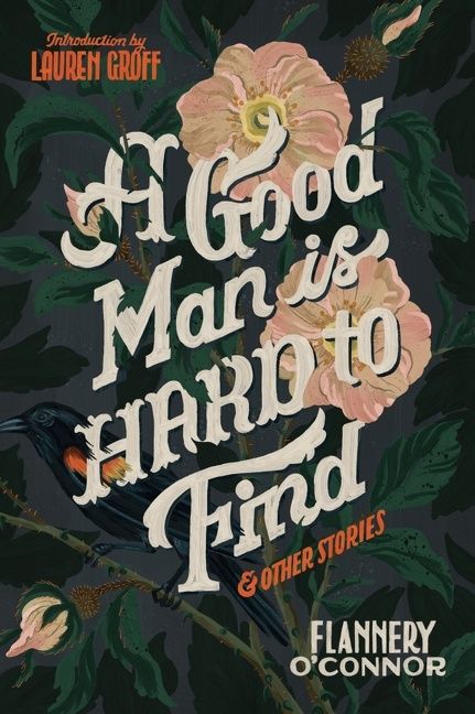 A Good Man Is Hard To Find And Other Stories Book Cover