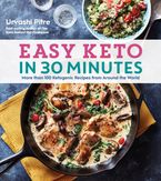Easy Keto In 30 Minutes Paperback  by Urvashi Pitre