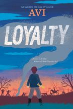 Loyalty Hardcover  by Avi