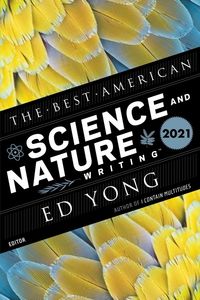 the-best-american-science-and-nature-writing-2021