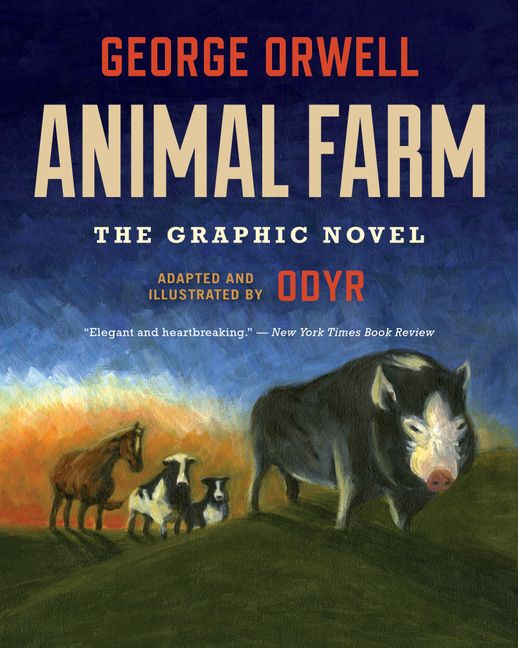 Animal Farm: The Graphic Novel - George Orwell