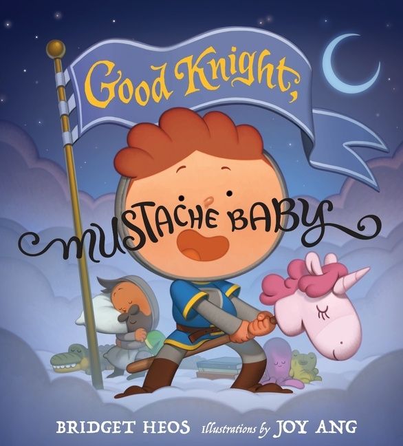 Good Knight, Mustache Baby Book Cover