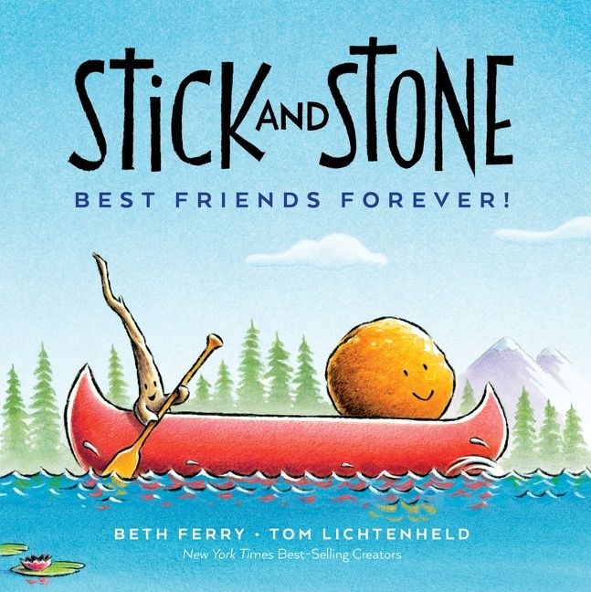Stick and Stone: Best Friends Forever! Book Cover