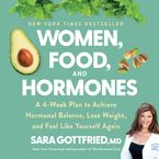 Women, Food, And Hormones Downloadable audio file UBR by Sara Gottfried