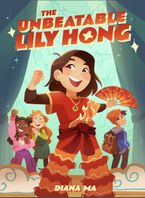 The Unbeatable Lily Hong by Diana Ma