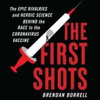 The First Shots Downloadable audio file UBR by Brendan Borrell