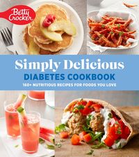 betty-crocker-simply-delicious-diabetes-cookbook