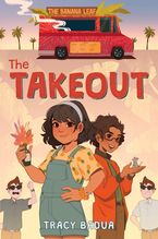 The Takeout Hardcover  by Tracy Badua