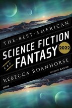 The Best American Science Fiction And Fantasy 2022 Paperback  by John Joseph Adams