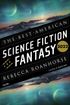 The Best American Science Fiction And Fantasy 2022
