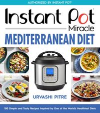 instant-pot-miracle-mediterranean-diet-cookbook