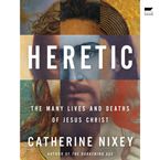 Heretic Downloadable audio file UBR by Catherine Nixey