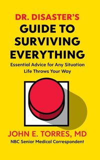 dr-disasters-guide-to-surviving-everything