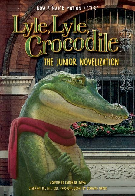 Lyle, Lyle, Crocodile: The Junior Novelization, Paperback, Bernard Waber