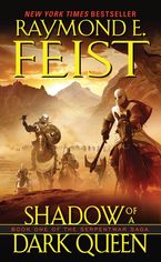 Shadow of a Dark Queen Paperback  by Raymond E. Feist