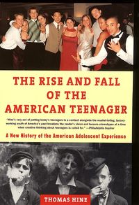 the-rise-and-fall-of-the-american-teenager