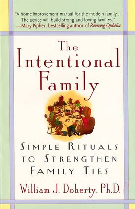 The Intentional Family: