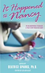 It Happened to Nancy Paperback  by Beatrice Sparks