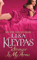 Stranger in My Arms Paperback  by Lisa Kleypas