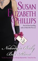 Nobody's Baby But Mine Paperback  by Susan Elizabeth Phillips