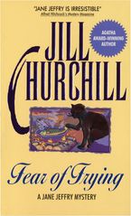 Fear of Frying Paperback  by Jill Churchill
