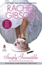 Simply Irresistible Paperback  by Rachel Gibson