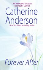 Forever After Paperback  by Catherine Anderson