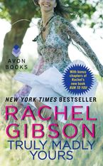 Truly Madly Yours Paperback  by Rachel Gibson