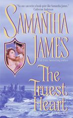 The Truest Heart Paperback  by Samantha James