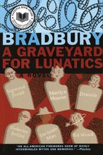 A Graveyard for Lunatics Paperback  by Ray Bradbury