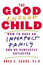 The Good Enough Child