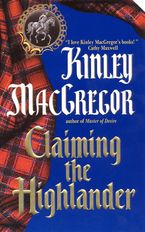 Claiming the Highlander Paperback  by Kinley MacGregor