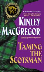 Taming the Scotsman Paperback  by Kinley MacGregor