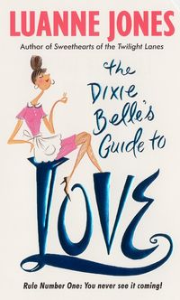 the-dixie-belles-guide-to-love
