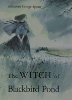 The Witch of Blackbird Pond Hardcover  by Elizabeth George Speare