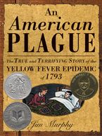 American Plague, An Hardcover  by Jim Murphy