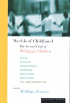 Worlds Of Childhood Paperback  by Jean Fritz
