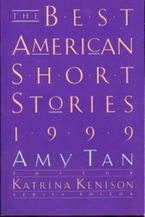 The Best American Short Stories 1999 Paperback  by Katrina Kenison
