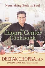 The Chopra Center Cookbook Paperback  by Deepak Chopra M.D.