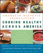 American Dietetic Association Cooking Healthy Across America Paperback  by Alma Flor Ada