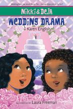 Nikki and Deja: Wedding Drama Paperback  by Karen English