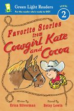 Favorite Stories from Cowgirl Kate and Cocoa Paperback  by Erica Silverman