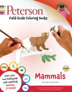 Peterson Field Guide Coloring Books: Mammals