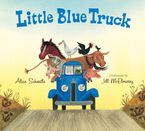 Little Blue Truck Lap Board Book Board book  by Alice Schertle
