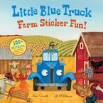 Little Blue Truck Farm Sticker Fun! Paperback  by Alice Schertle