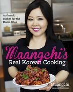 Maangchi's Real Korean Cooking