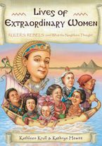 Lives of Extraordinary Women Paperback  by Kathleen Krull