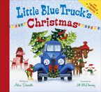 Little Blue Truck's Christmas Hardcover  by Alice Schertle