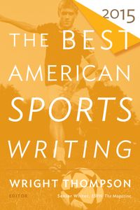 the-best-american-sports-writing-2015