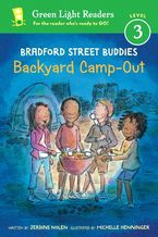 Bradford Street Buddies: Backyard Camp-Out Paperback  by Jerdine Nolen